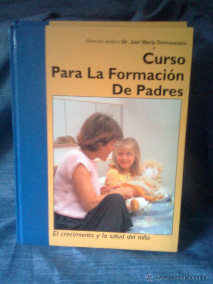 Gebrauchte B&uuml;cher: Gran formato - Curso Para la formaci&oacute;n de padres - El crecimiento y la salud del ni&ntilde;o (Nauta, 1995)