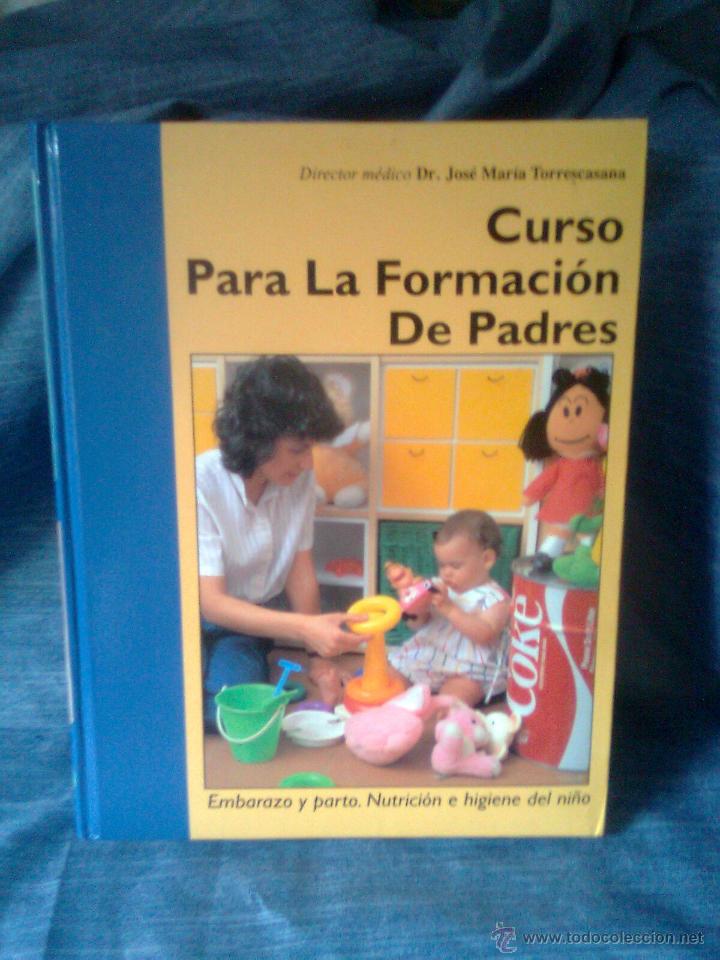 Gebrauchte B&uuml;cher: Gran formato-Curso Para la formaci&oacute;n de padres -Embarazo y parto.Nutricion e higiene (Nauta, 1995)