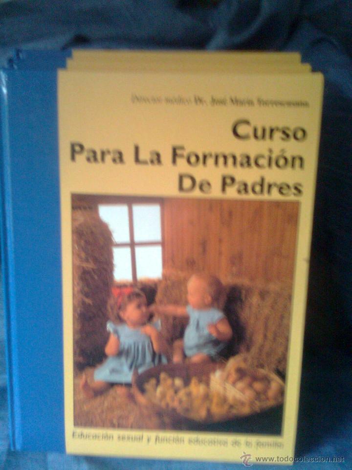 Gebrauchte B&uuml;cher: Gran formato-Curso Para la formaci&oacute;n de padres -Educacion sexual y Funcion d la familia(Nauta, 1995)