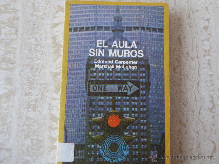 Libros de segunda mano: El aula sin muros. E. Carpenter /M. McLuhan - Foto 1