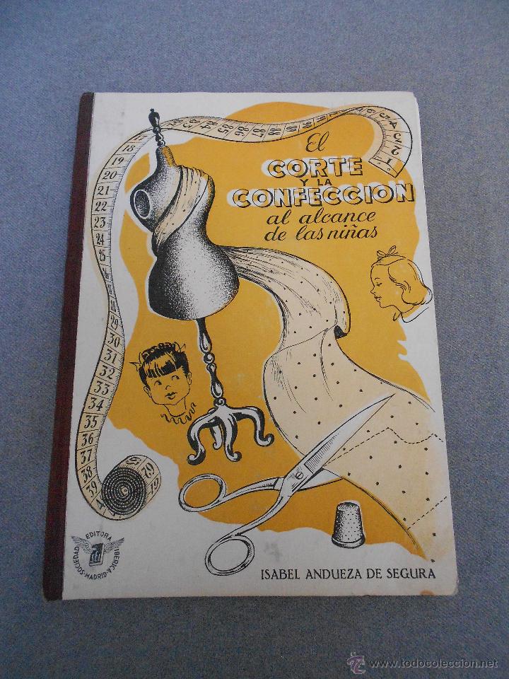 Libri di seconda mano: EL CORTE Y LA CONFECCION AL ALCANCE DE LAS NI&Ntilde;AS.