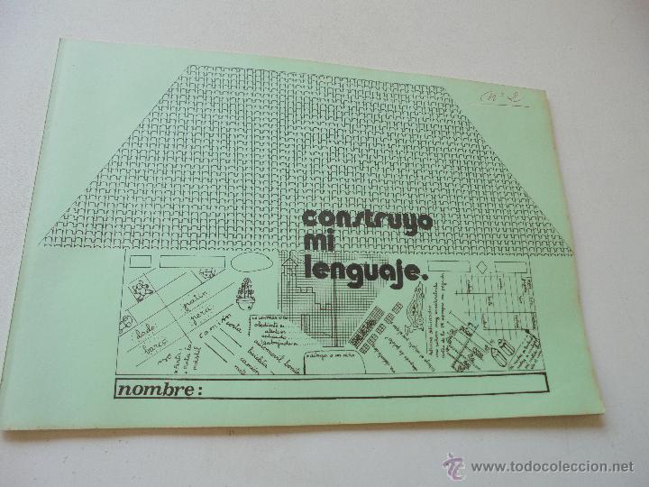 Libros de segunda mano: CONSTRUYO MI LENGUAJE-ABELARDO TOLEDO MERCE-1983 - Foto 1