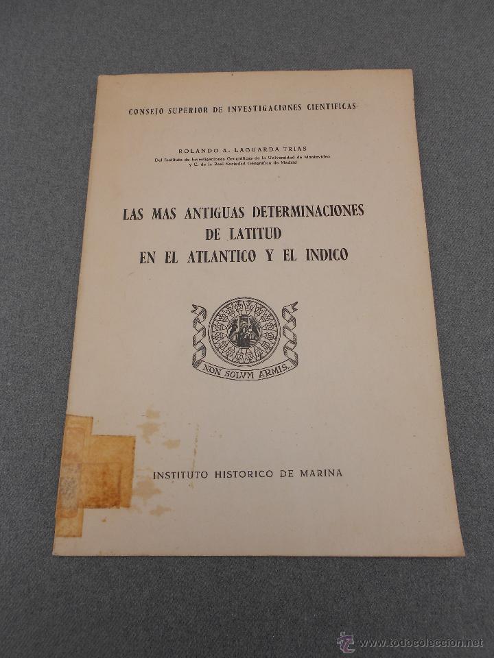 Second hand books: LAS MAS ANTIGUAS DETERMINACIONES DE LATITUD EN EL ATLANTICO Y EL INDICO.
