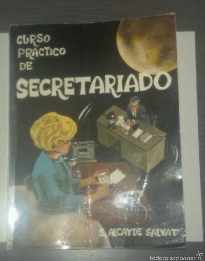 Libros de segunda mano: CURSO PRACTICO DE SECTRETARIADO- 1972 #2041