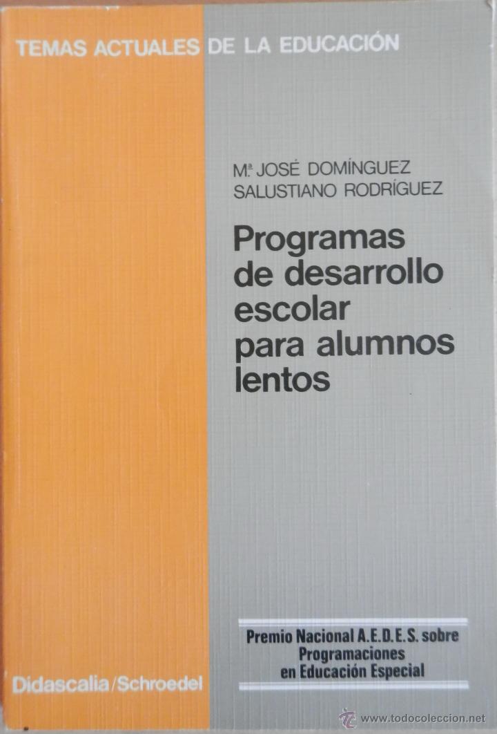 Libros de segunda mano: PROGRAMAS DE DESARROLLO ESCOLAR PARA ALUMNOS LENTOS - Foto 1