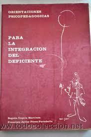 Libros de segunda mano: orientaciones psicopedagogicas para la integracion del deficiente bego&ntilde;a 1974