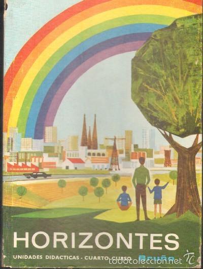 Libros de segunda mano: HORIZONTES. PRIMERA PARTE. UNIDADES DIDACTICAS. CUARTO CURSO.     A-ESC-1524