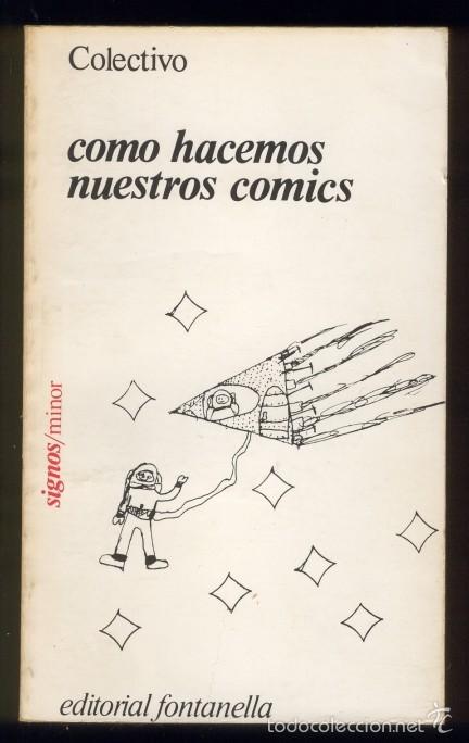Libros de segunda mano: C&oacute;mo hacemos nuestros c&oacute;mics - Fotos adicionales