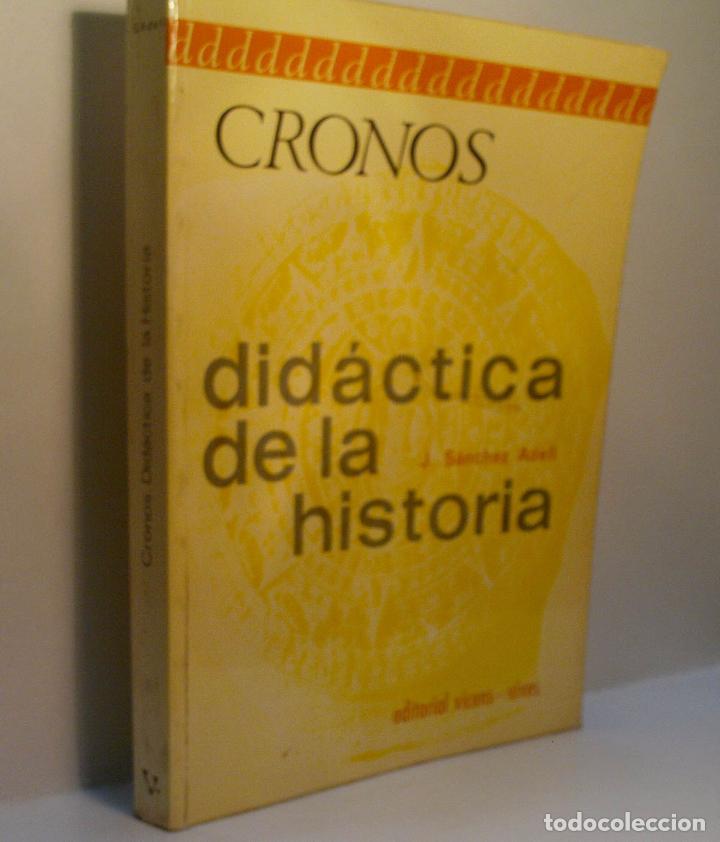 Libri di seconda mano: DID&Aacute;CTICA DE LA HISTORIA. SANCHEZ ADELL J. 1970