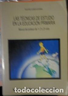 Libri di seconda mano: Las t&eacute;cnicas de estudio en la educaci&oacute;n primaria, Manual del profesor de 1&ordm;, 2&ordm; y 3&ordm; ciclo