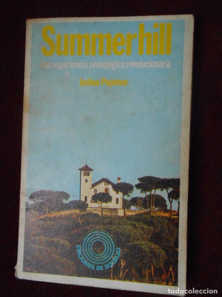 Libros de segunda mano: Summerhill    -Joshua Popenoe 1973 - Foto 1