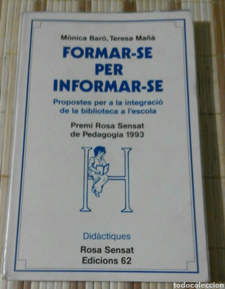 Libri di seconda mano: Formar-se per informar-se - M&oacute;nica Bar&oacute; i Teresa Ma&ntilde;&agrave;