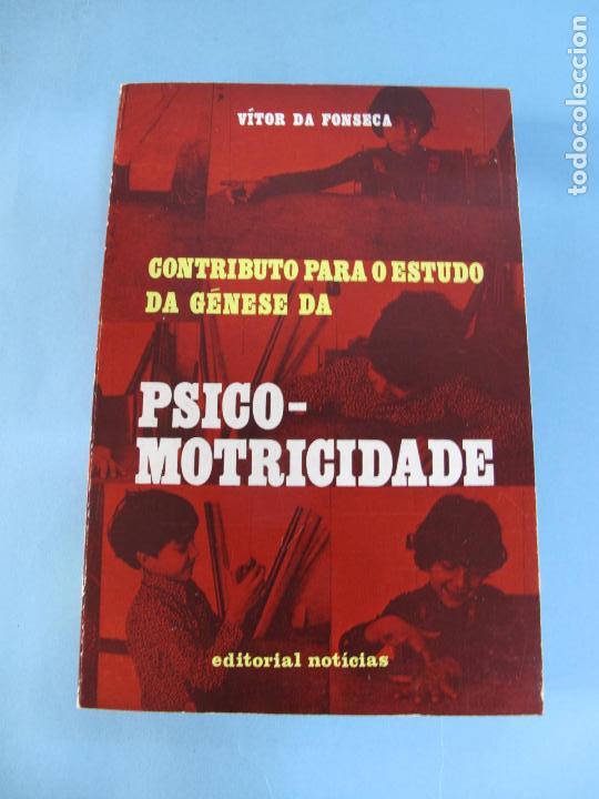 Libri di seconda mano: CONTRIBUTO PARA O ESTUDO DA G&Eacute;NESE DA PSICOMOTRICIDADE.- V&Iacute;TOR DA FONSECA.- EDITORIAL NOTICIAS.