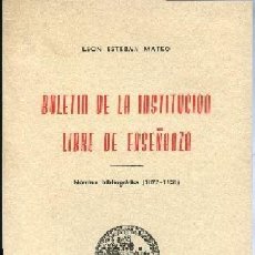 Libros de segunda mano: BOLETIN DE LA INSTITUCION LIBRE DE ENSEÑANZA 1877- 1936. Lote 362251340