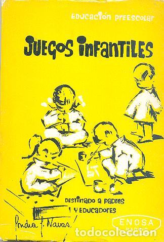 Libri di seconda mano: JUEGOS INFANTILES DESTINADO A PADRES Y EDUCADORES ENOSA