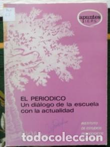 Libri di seconda mano: El peri&oacute;dico, un di&aacute;logo de la escuela con la actualidad.