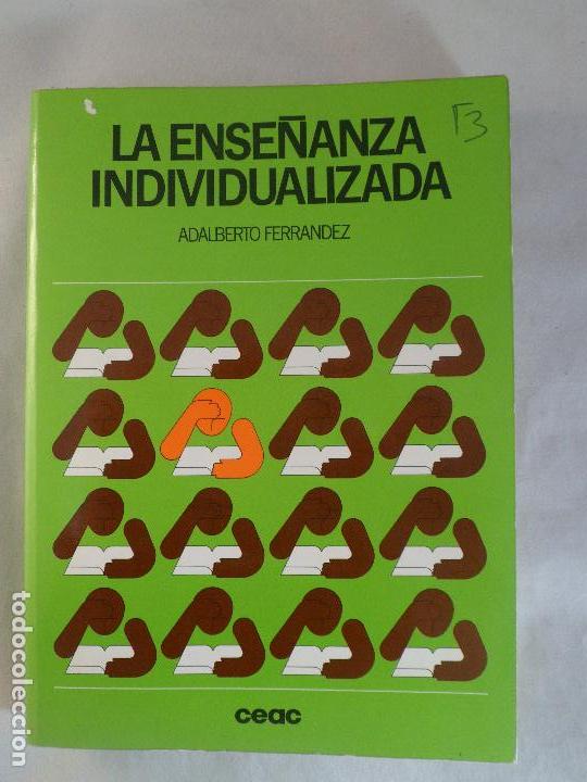 Libros de segunda mano: LA ENSE&Ntilde;ANZA INDIVIDUALIZADA. ADALBERTO FERRANDEZ - Foto 1
