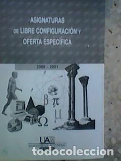 Gebrauchte B&uuml;cher: Asignaturas de libre configuraci&oacute;n y oferta espec&iacute;fica 2000-2001 (Universidad aut&oacute;noma)