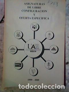 Gebrauchte B&uuml;cher: Asignaturas de libre configuraci&oacute;n y oferta espec&iacute;fica 1999-2000 (Universidad aut&oacute;noma)