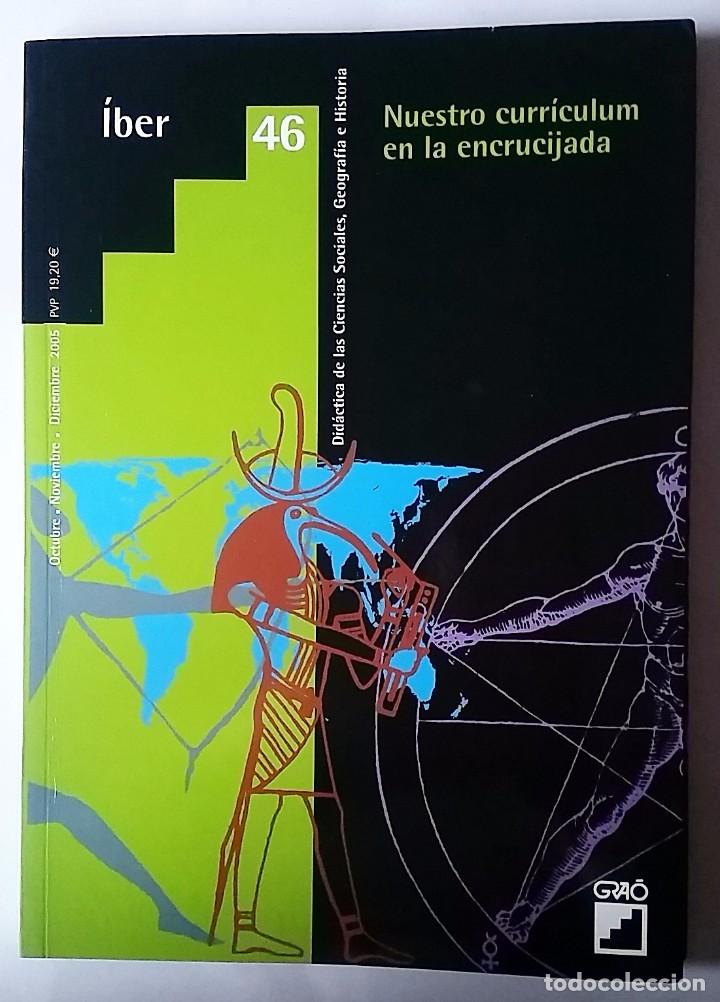 Libros de segunda mano: NUESTRO CURRICULUM EN LA ENCRUCIJADA, N&ordm; 46. GRA&Oacute;, 2005. - Foto 1
