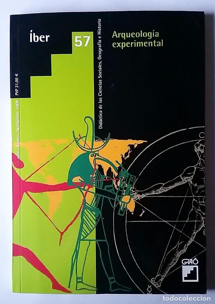 Libros de segunda mano: ARQUEOLOG&Iacute;A EXPERIMENTAL, N&ordm; 57. GRA&Oacute;, 2008. - Foto 1