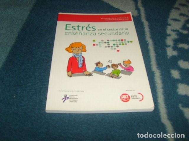 Libros de segunda mano: ESTRES EN EL SECTOR DE LA ENSE&Ntilde;ANZA SECUNDARIA - Foto 1