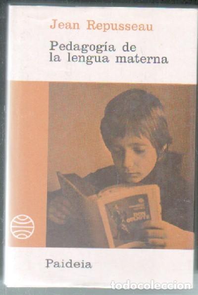 Gebrauchte B&uuml;cher: PEDAGOG&Iacute;A DE LA LENGUA MATERNA.     A-PED-632