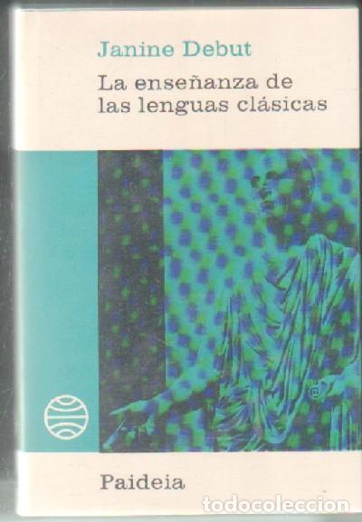 Libros de segunda mano: LA ENSE&Ntilde;ANZA DE LAS LENGUAS CL&Aacute;SICAS.      A-PED-635 - Foto 1