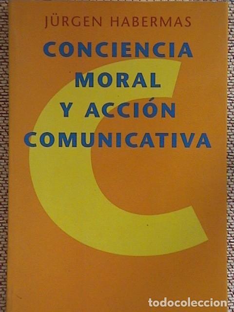 Libros de segunda mano: conciencia moral y acci&oacute;n comunicat&iacute;va - Foto 1