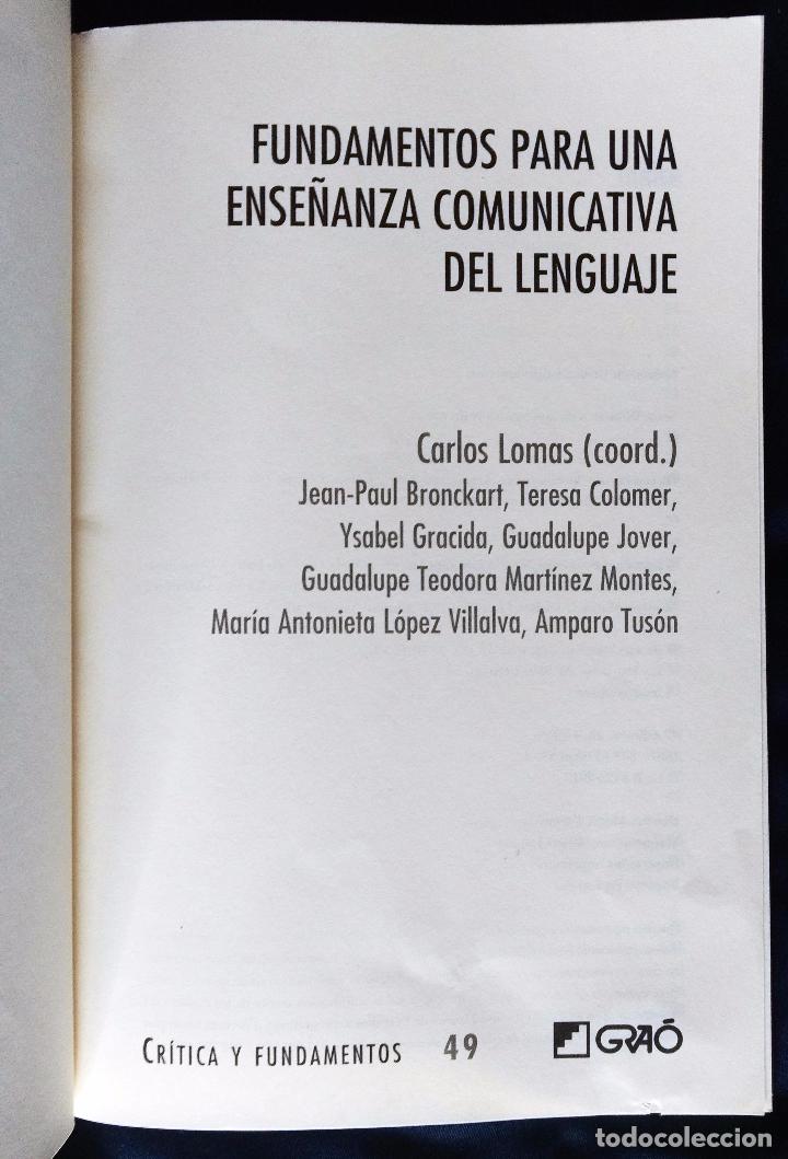 Libros de segunda mano: FUNDAMENTOS PARA UNA ENSE&Ntilde;ANZA COMUNICATIVA DEL LENGUAJE | GRA&Oacute; 2015 - Foto 2