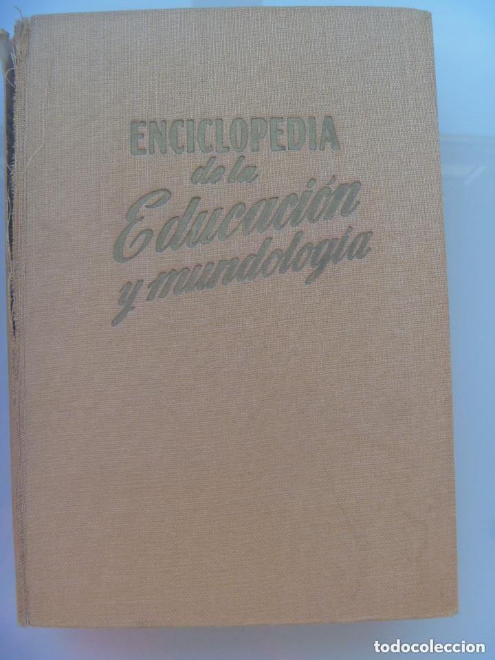 Libros de segunda mano: ENCICLOPEDIA DE LA EDUCACION Y MUNDOLOGIA. 3 &ordf; EDICION 1958 . DE GASS&Oacute;, BARCELONA