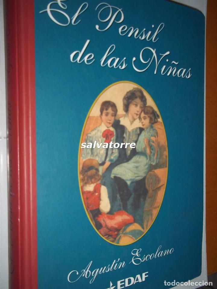Libros de segunda mano: El pensil de las ni&ntilde;as.La educaci&oacute;n de la mujer. Invenci&oacute;n de una tradici&oacute;n.Agust&iacute;n Escolano.edaf.