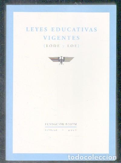 Libros de segunda mano: LEYES EDUCATIVAS VIGENTES. LODE Y LOE. A-PED-660 ,2 - Foto 1