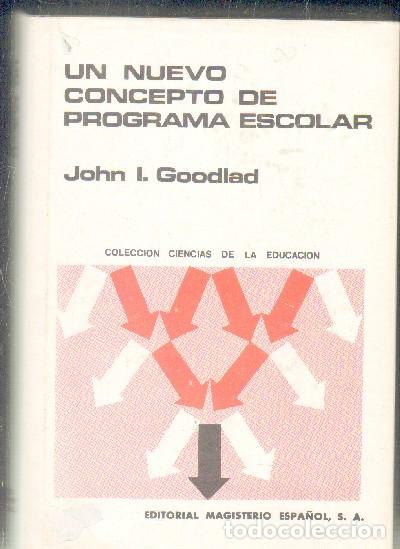 Libros de segunda mano: UN NUEVO CONCEPTO DE PROGRAMA ESCOLAR.     A-PED-661 - Foto 1