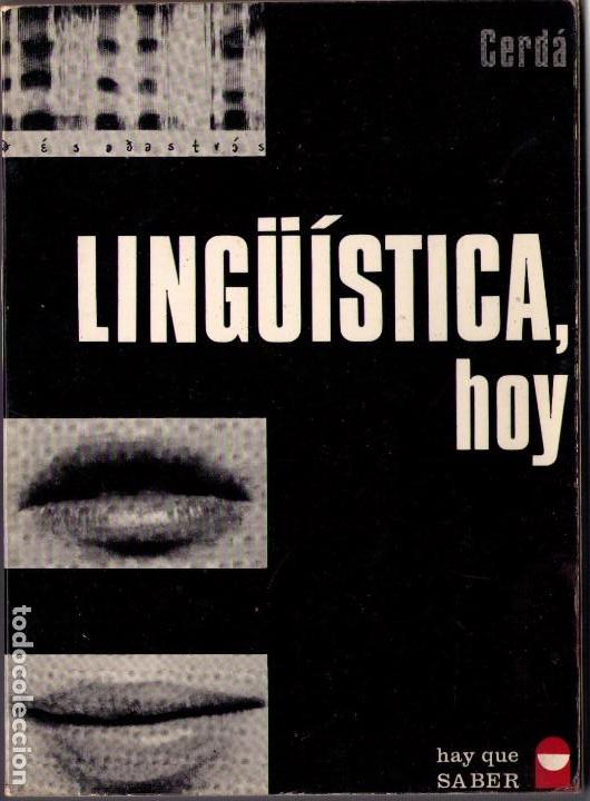Libros de segunda mano: (Z-006) - TEMATICA - LING&Uuml;ISTICA HOY - RAMON CERDA - Foto 1