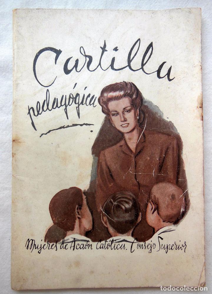 Libros de segunda mano: CARTILLA PEDAG&Oacute;GICA. MARIN Jos&eacute; Ignacio. 1947