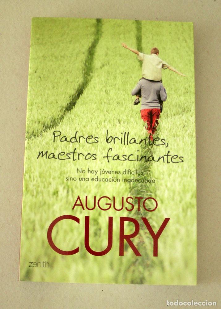 Libros de segunda mano: padres brillantes maestros fascinantes augusto cury