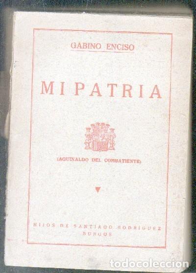 Libros de segunda mano: MI PATRIA.     A-ESC-1575 - Foto 1