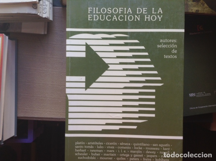 Libros de segunda mano: Filosof&iacute;a de la educaci&oacute;n hoy. - Foto 1