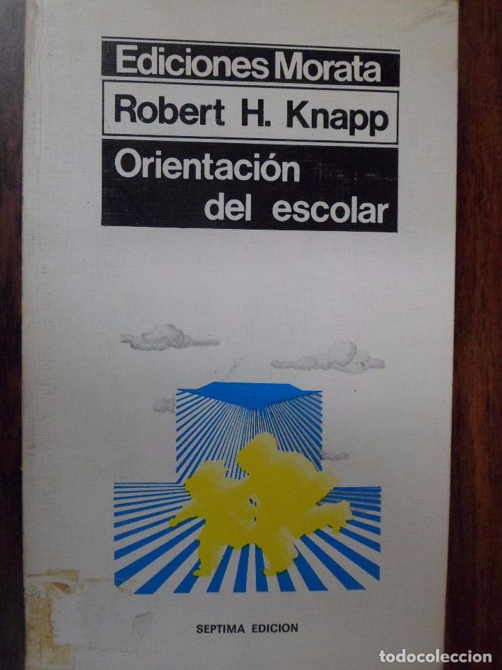 Libros de segunda mano: ORIENTACI&Oacute;N DEL ESCOLAR. ROBERT H. KNAPP - Foto 1