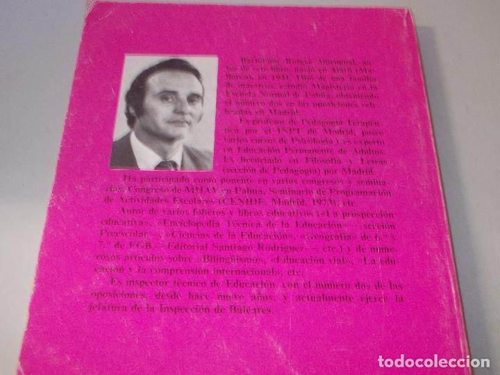 Libros de segunda mano: El proceso programador en la escuela, teor&iacute;a y pr&aacute;ctica de la programaci&oacute;n did&aacute;ctica, Bartolom&eacute; Rotg - Foto 2