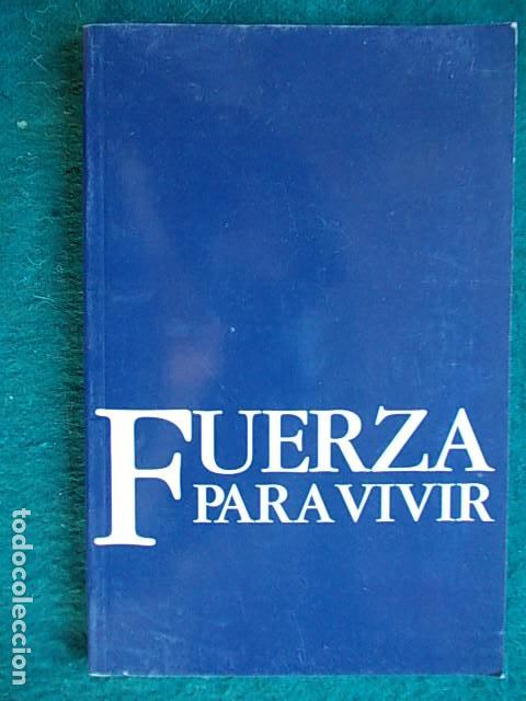 Libros de segunda mano: Fuerza para vivir - Foto 1