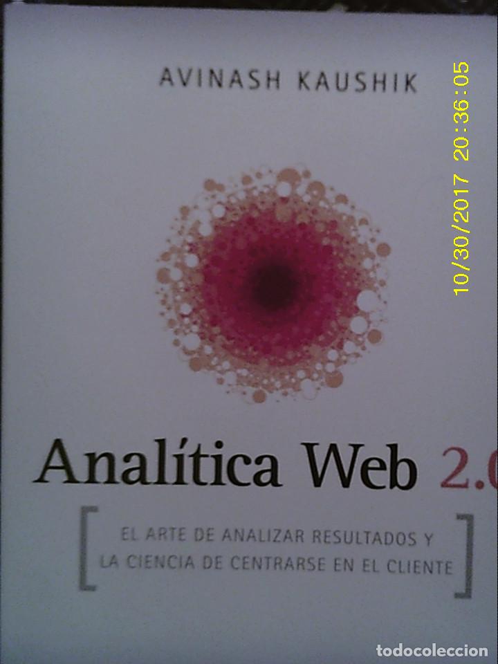 Libros de segunda mano: LIBRO N&ordm; 876 NALITICA WEB 2.0 DE AVINASH KAUSHIK - Foto 1