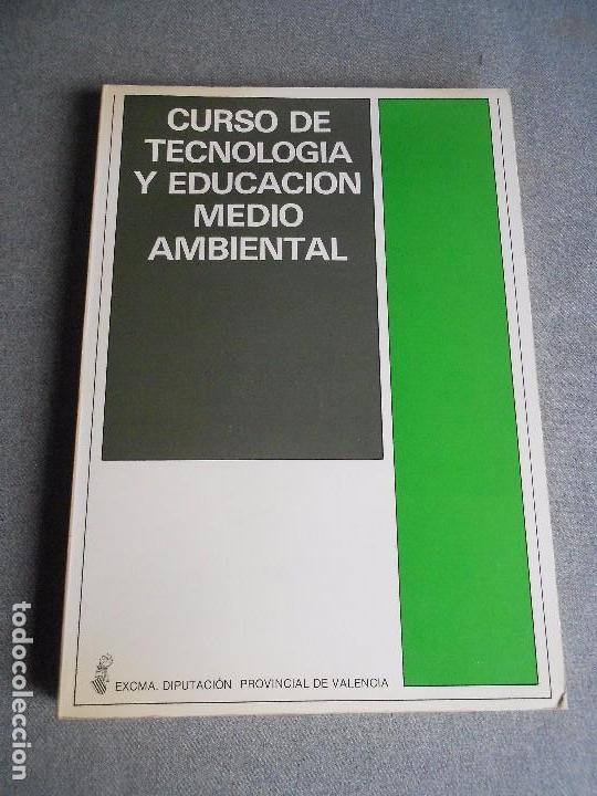 Libri di seconda mano: CURSO DE TECNOLOGIA Y EDUCACION AMBIENTAL