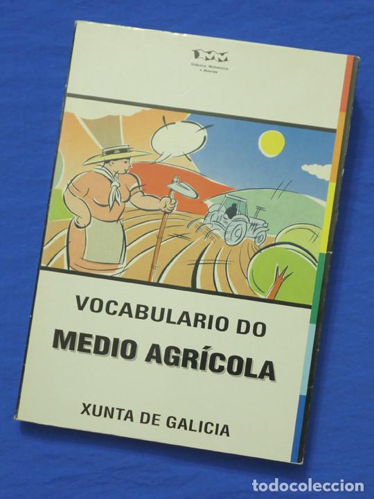 Libri di seconda mano: VOCABULARIO DO MEDIO AGR&Iacute;COLA. RUIBAL CEND&Oacute;N, GARC&Iacute;A CANCELA, TORRES ROMAR. Xunta de Galicia, 1988