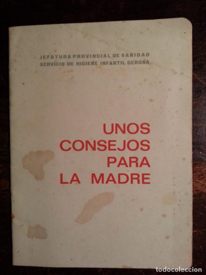 Libri di seconda mano: UNOS CONSEJOS PARA LA MADRE .