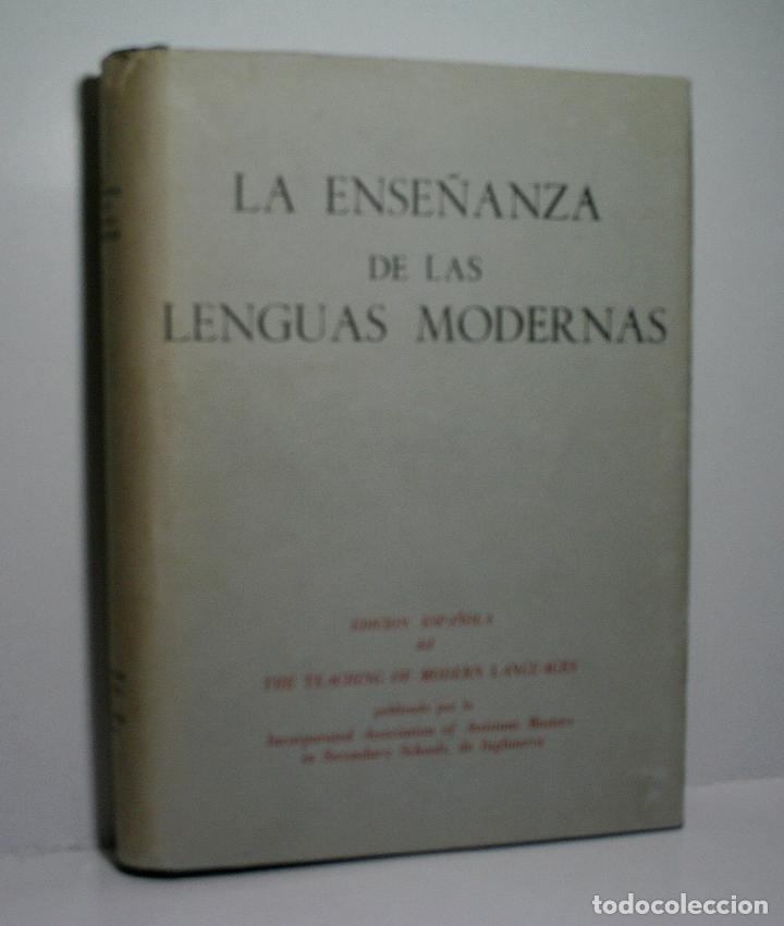 Libros de segunda mano: LA ENSE&Ntilde;ANZA DE LAS LENGUAS MODERNAS. 1965 - Foto 1