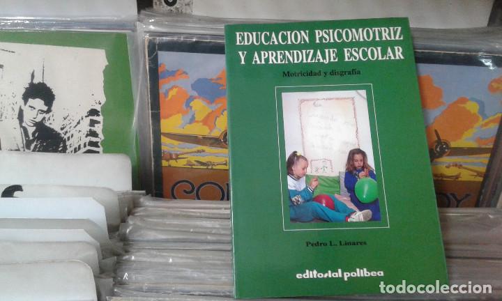 Libros de segunda mano: Educacion psicomotriz y aprendizaje escolar ,motricidad y disgrafia Pedro L. Linares