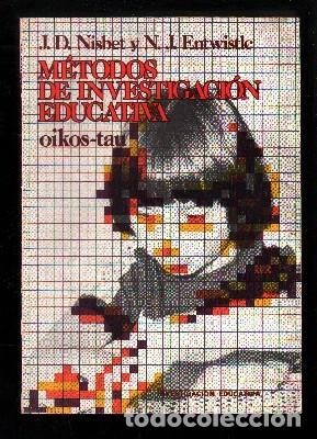 Libros de segunda mano: METODO DE INVESTIGACION EDUCATIVA. - NISBET, J.D. / ENTWISTLE, N.J. - A-PED-677.
