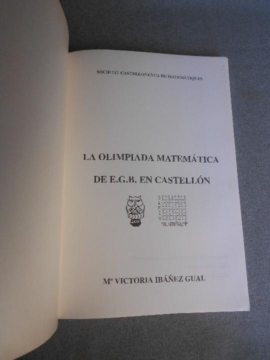 Libros de segunda mano: LA OLIMPIADA MATEMATICA DE EGB EN CASTELLON - Foto 2